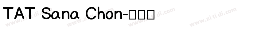 TAT Sana Chon字体转换